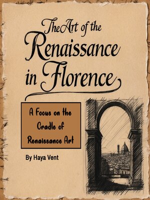 cover image of The Art of the Renaissance in Florence